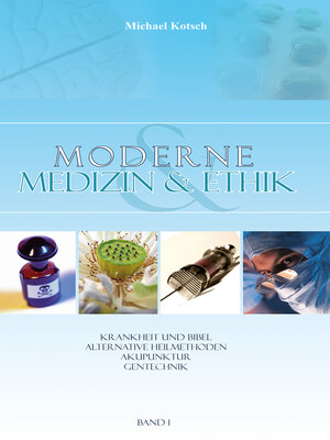 cover image of Moderne Medizin & Ethik--Band 1